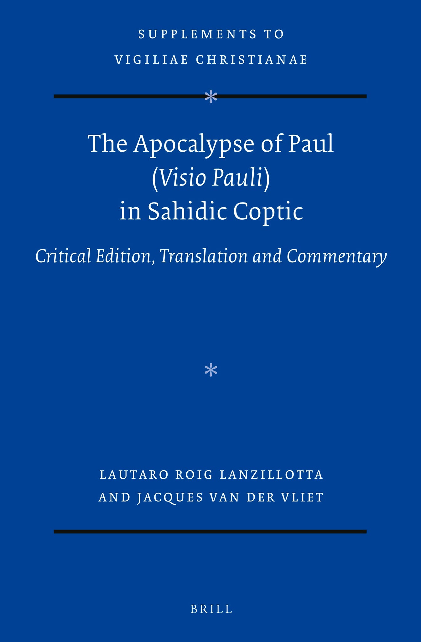 The Apocalypse of Paul (Visio Pauli) in Sahidic Coptic